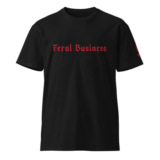Feral Business Blood Red Unisex premium t-shirt