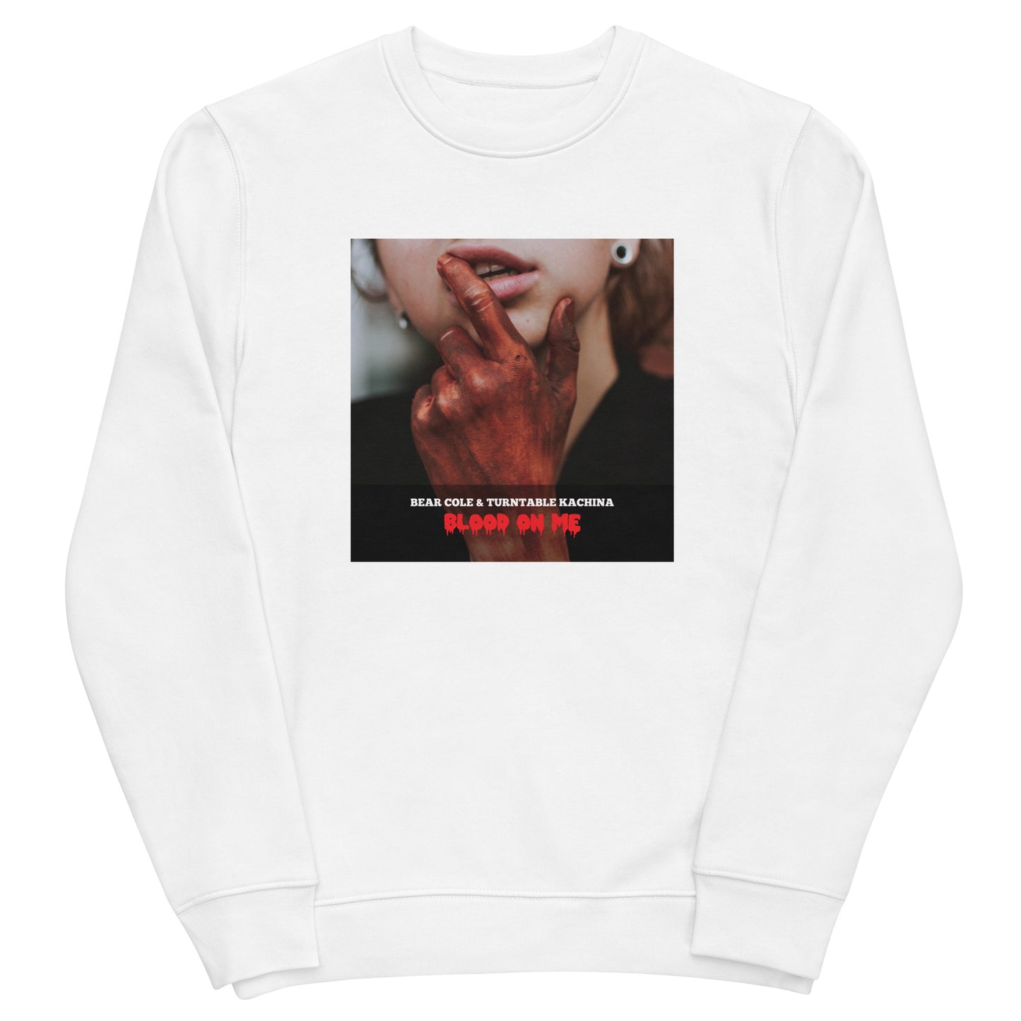 Blood On Me Unisex eco sweatshirt Bear Cole & Turntable Kachina