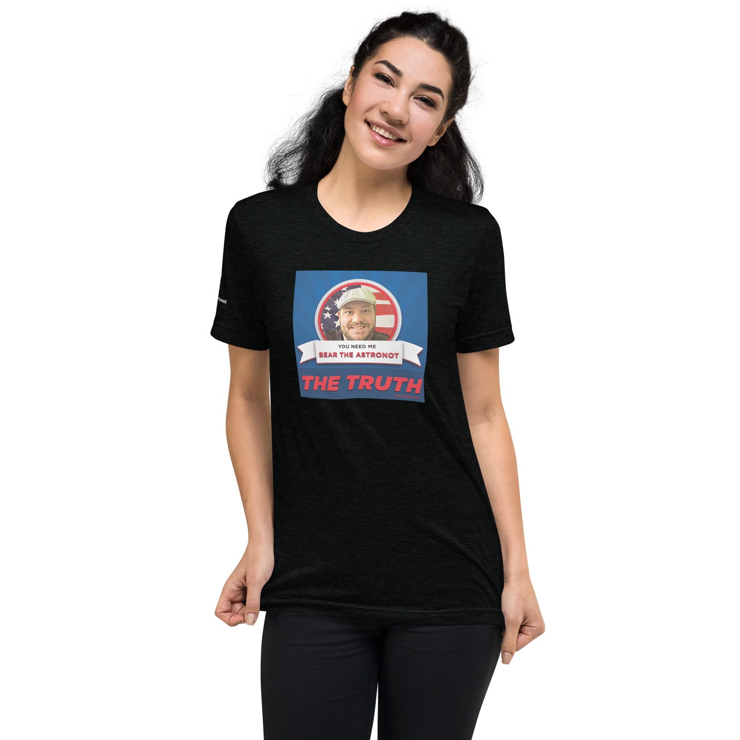 Bear the Astronot The Truth T-shirt